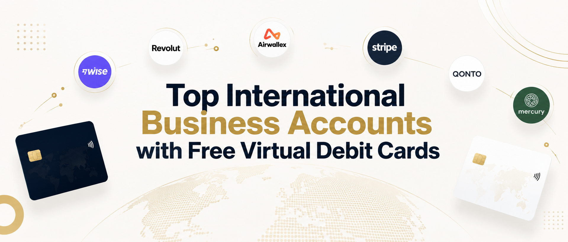Top International Business Accounts with Free Virtual Debit Cards by TY ALPHA TECHNOLOGY
