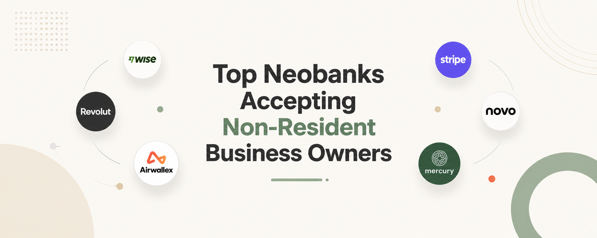 Top Neobanks Accepting Non-Resident Business Owners by TY ALPHA TECHNOLOGY